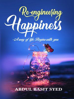 cover image of Re-Engineering Happiness